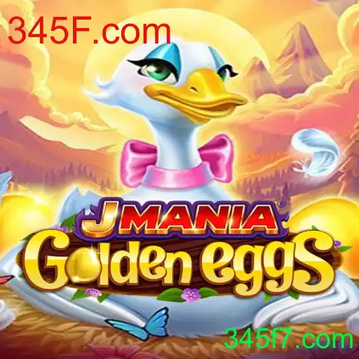 Descubra o Mundo de JManiaGoldenEggs: O Jogo Que Conquistou 345F.com